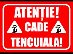 Indicator de securitate atentie cade tencuiala